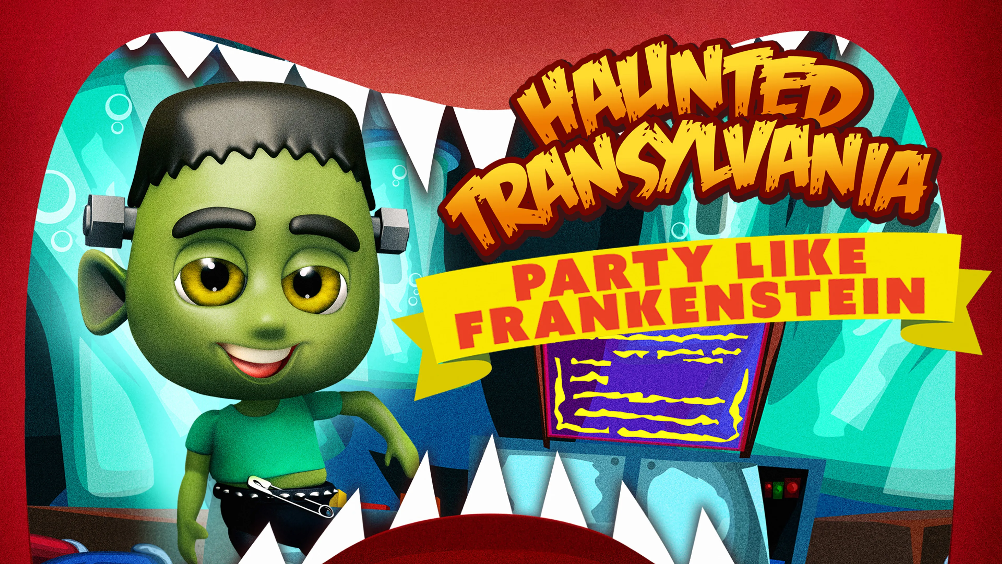 Haunted Transylvania : Party Like Frankenstein poster